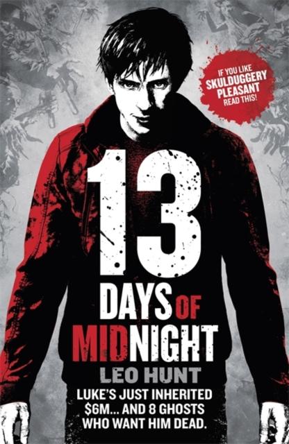 Thirteen Days of Midnight : Book 1