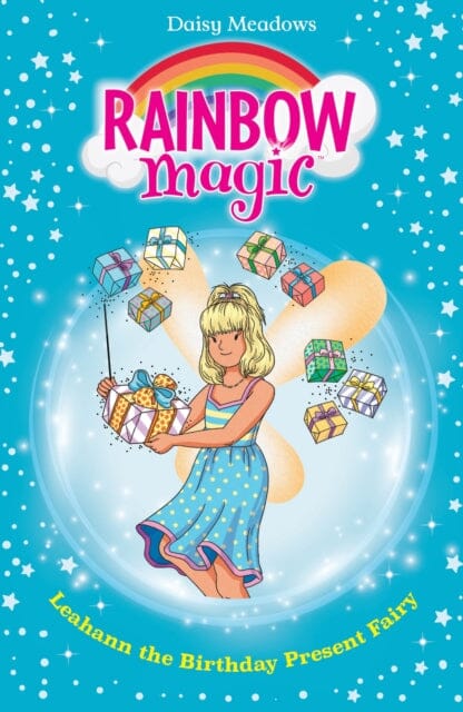 Rainbow Magic: Leahann the Birthday Present Fairy : The Birthday Party Fairies Book 4 by Daisy Meadows