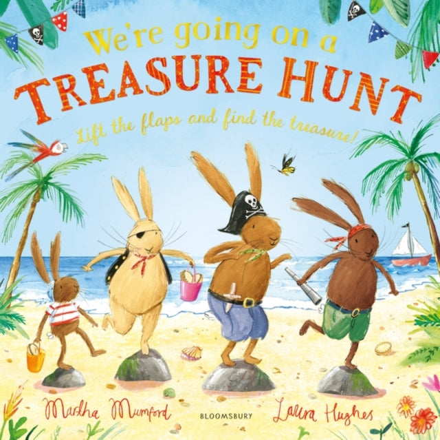 We're Going on a Treasure Hunt: A Lift-the-Flap Adventure by Martha Mumford