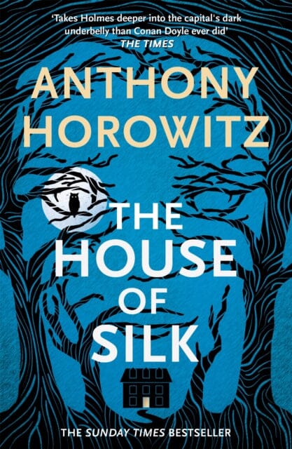 The House of Silk  by Anthony Horowitz