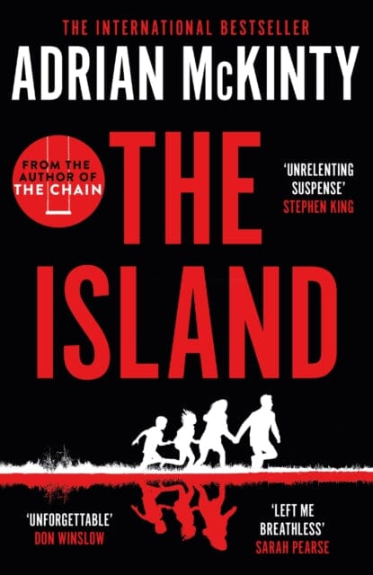 The Island : The Instant New York Times Bestseller by Adrian McKinty