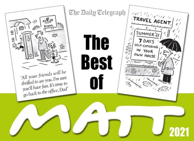 The Best of Matt 2021 by Matt Pritchett