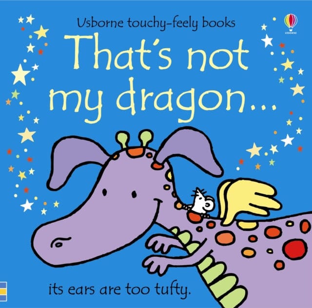 That's not my dragon... by Fiona Watt