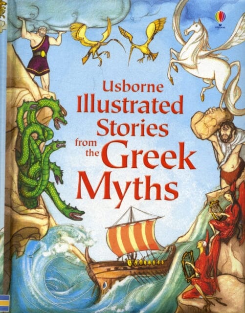 Illustrated Stories from the Greek Myths by Lesley Sims