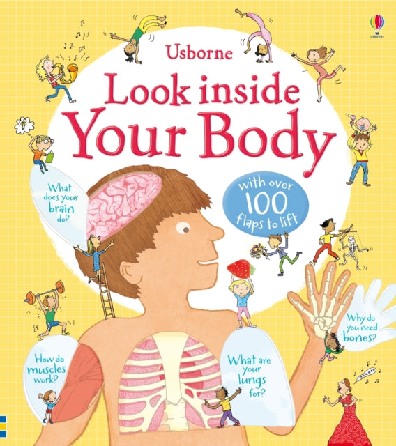 Look Inside Your Body by Louie Stowell