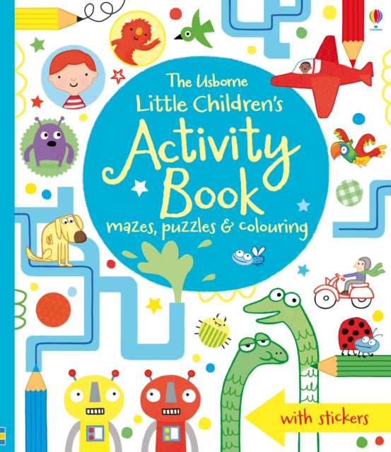 Little Children's Activity Book mazes, puzzles, colouring & other activities by James Maclaine