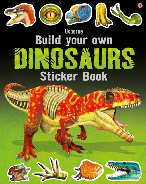 Build Your Own Dinosaurs Sticker Book by Simon Tudhope
