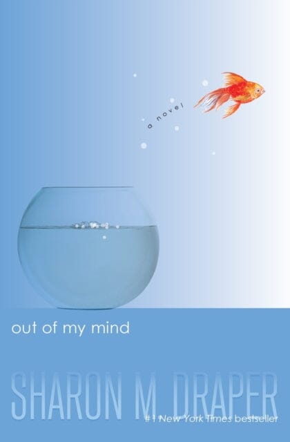 Out of My Mind by Sharon M. Draper