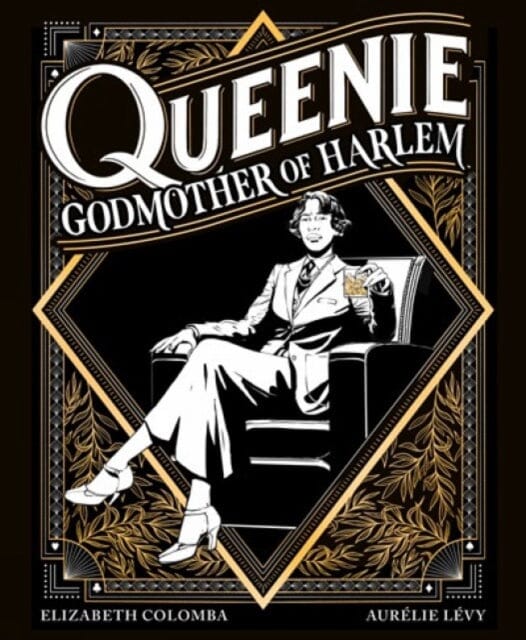 Queenie: Godmother of Harlem by Aurelie Levy