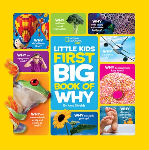 Little Kids First Big Book of Why by Amy Shields
