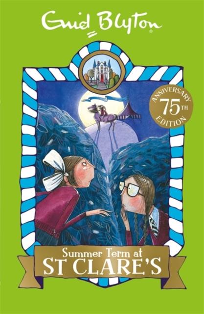 Summer Term at St Clare's : Book 3