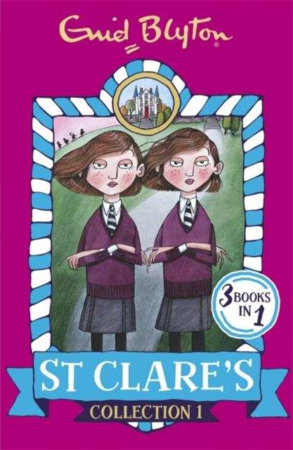 St Clare's Collection 1 : Books 1-3
