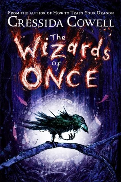 The Wizards of Once : Book 1