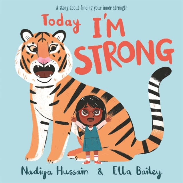 Today I'm Strong  by Nadiya Hussain