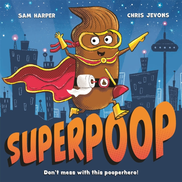 Superpoop by Sam Harper