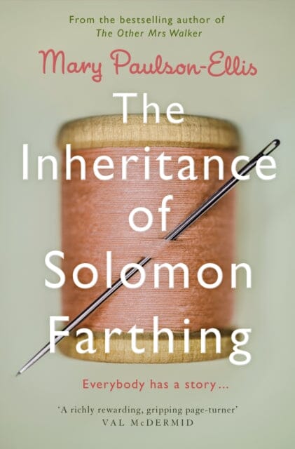The Inheritance of Solomon Farthing by Mary Paulson-Ellis