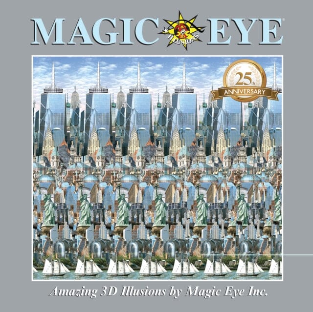 Magic Eye 25th Anniversary Book by Cheri Smith