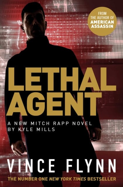 Lethal Agent by Vince Flynn