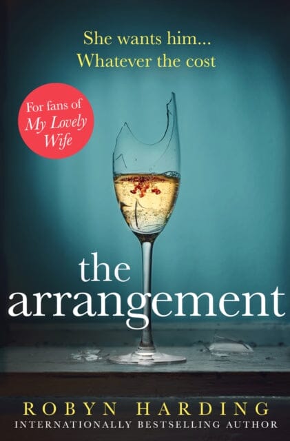 The Arrangement by Robyn Harding