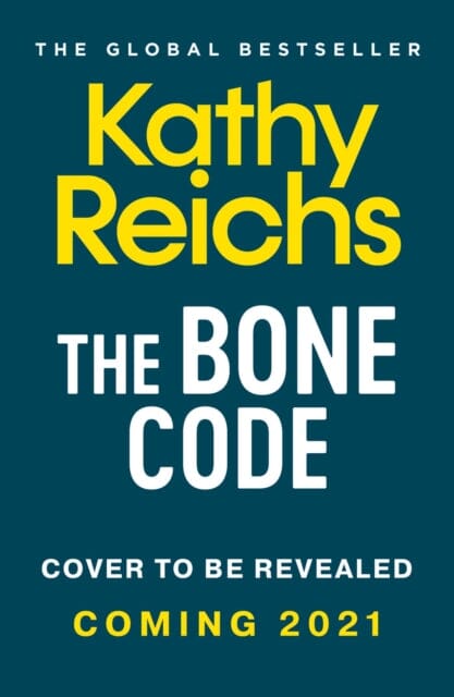 The Bone Code  by Kathy Reichs