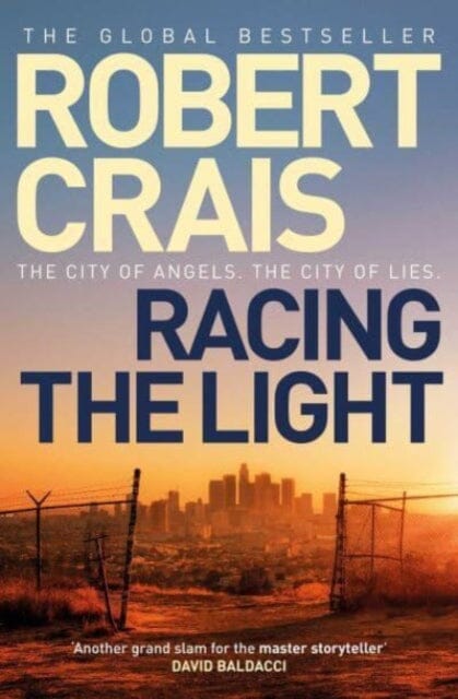 Racing the Light : The New ELVIS COLE and JOE PIKE Thriller by Robert Crais