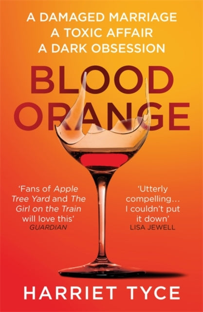 Blood Orange by Harriet Tyce