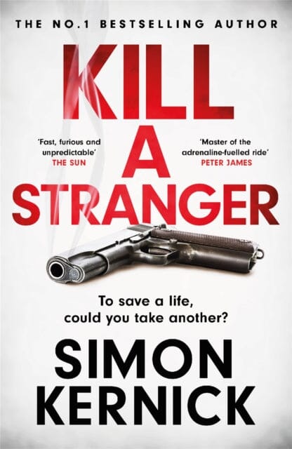 Kill A Stranger  by Simon Kernick