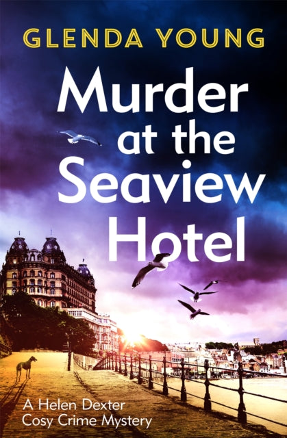 Murder at the Seaview Hotel by Glenda Young