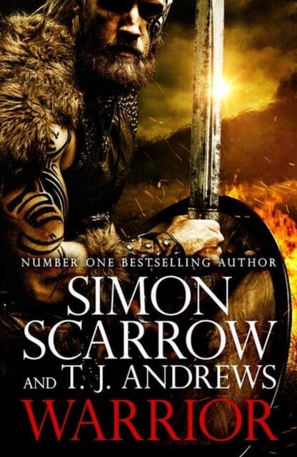 Warrior: The epic story of Caratacus, warrior Briton and enemy of the Roman Empire. by Simon Scarrow