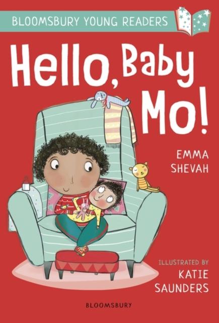 Hello, Baby Mo! A Bloomsbury Young Reader : Turquoise Book Band