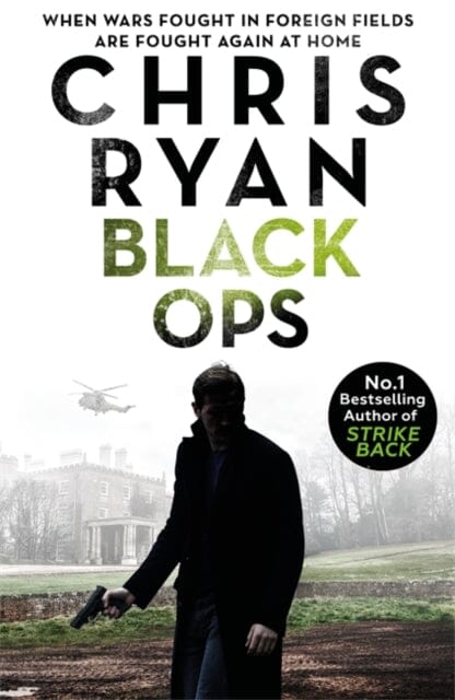 Black Ops: Danny Black Thriller 7 by Chris Ryan