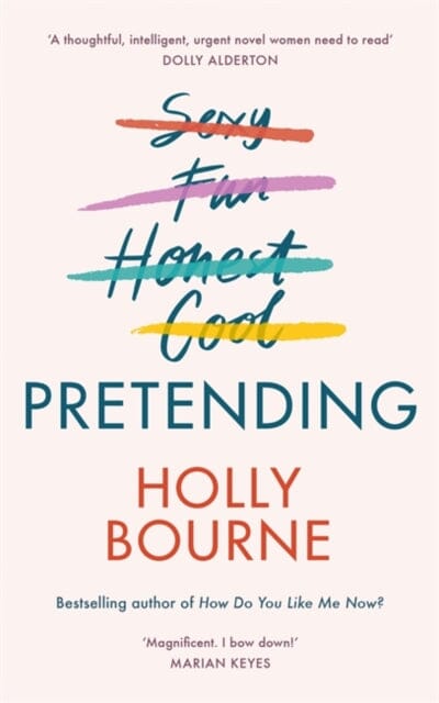 Pretending  by Holly Bourne