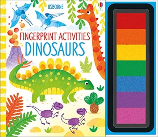 Fingerprint Activities Dinosaurs by Fiona Watt