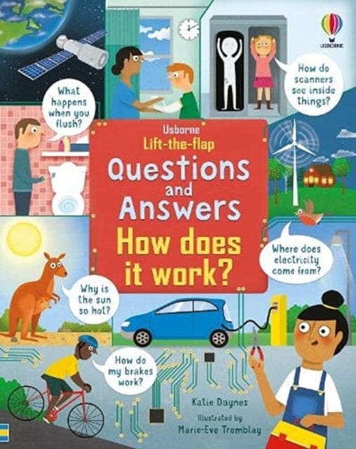 Lift-the-Flap Questions & Answers How Does it Work? by Katie Daynes