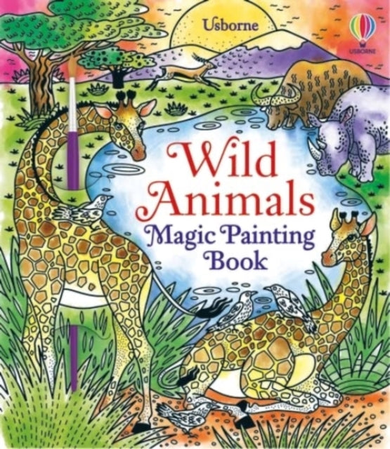 Wild Animals Magic Painting Book by Abigail Wheatley