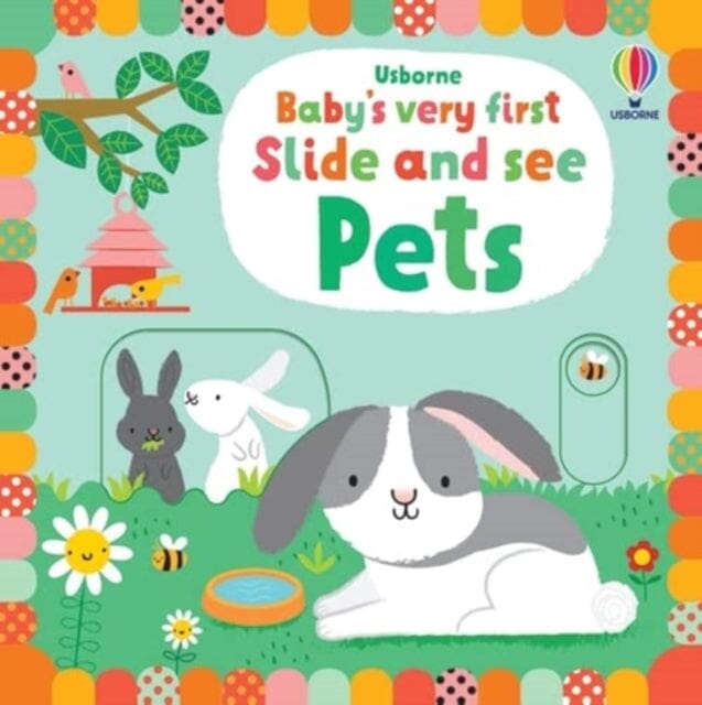 Baby's Very First Slide and See Pets by Fiona Watt