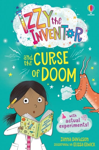Izzy the Inventor and the Curse of Doom : A beginner reader book for children. by Zanna Davidson