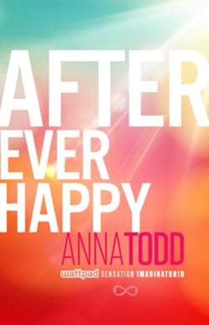 After Ever Happy by Anna Todd