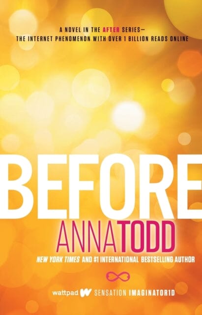 Before by Anna Todd