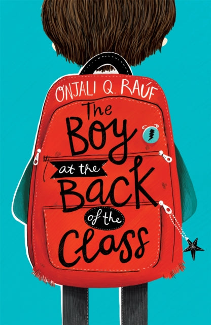 The Boy At the Back of the Class by Onjali Q. Rauf