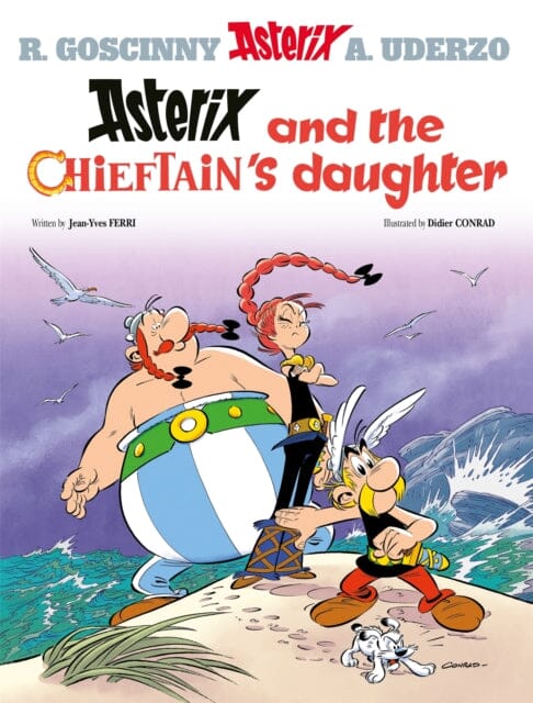 Asterix: Asterix and The Chieftain's Daughter : Album 38 by Jean-Yves Ferri
