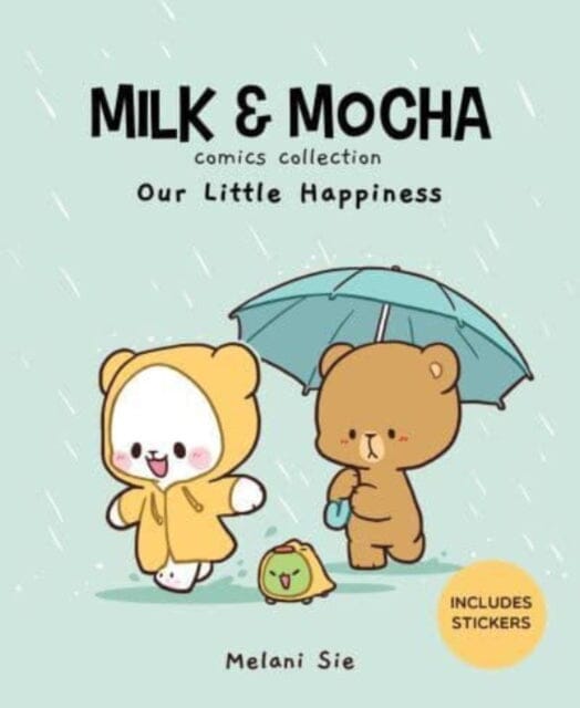 Milk & Mocha Comics Collection : Our Little Happiness by Melani Sie