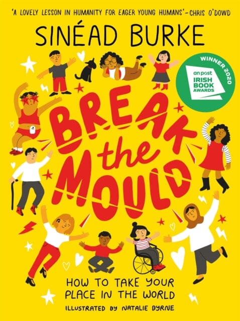 Break the Mould  by Sinead Burke