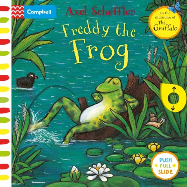 Freddy the Frog: A Push, Pull, Slide Book by Campbell Books