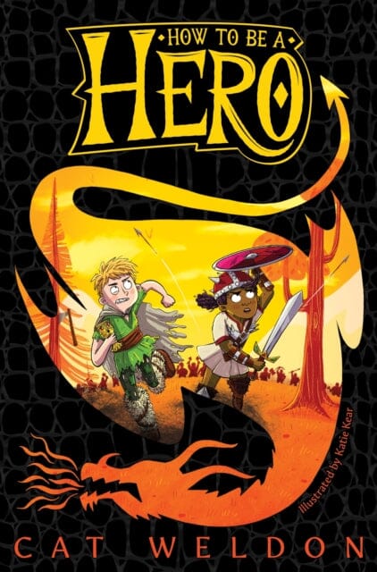 How to Be a Hero by Cat Weldon