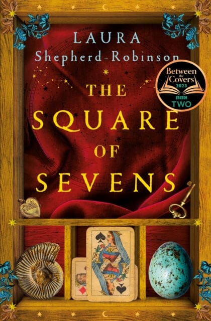 The Square of Sevens : The Times and Sunday Times Best Historical Fiction of 2023 by Laura Shepherd-Robinson