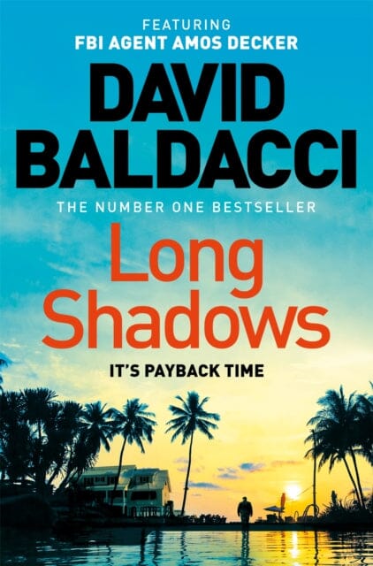 Long Shadows : From the number one bestselling author by David Baldacci