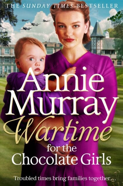 Wartime for the Chocolate Girls : A gritty and heartwarming World War Two Saga set in Birmingham