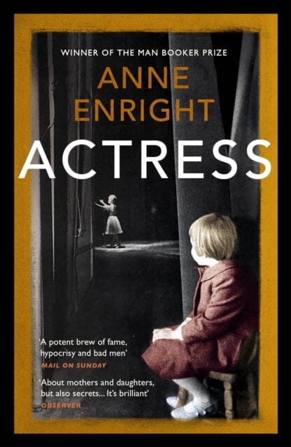 Actress  by Anne Enright