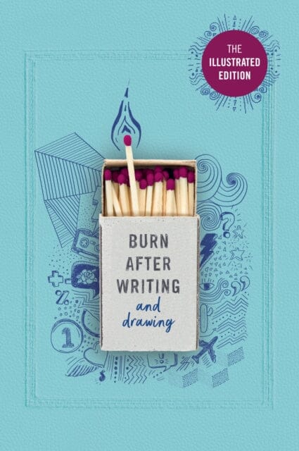 Burn After Writing by Rhiannon Shove